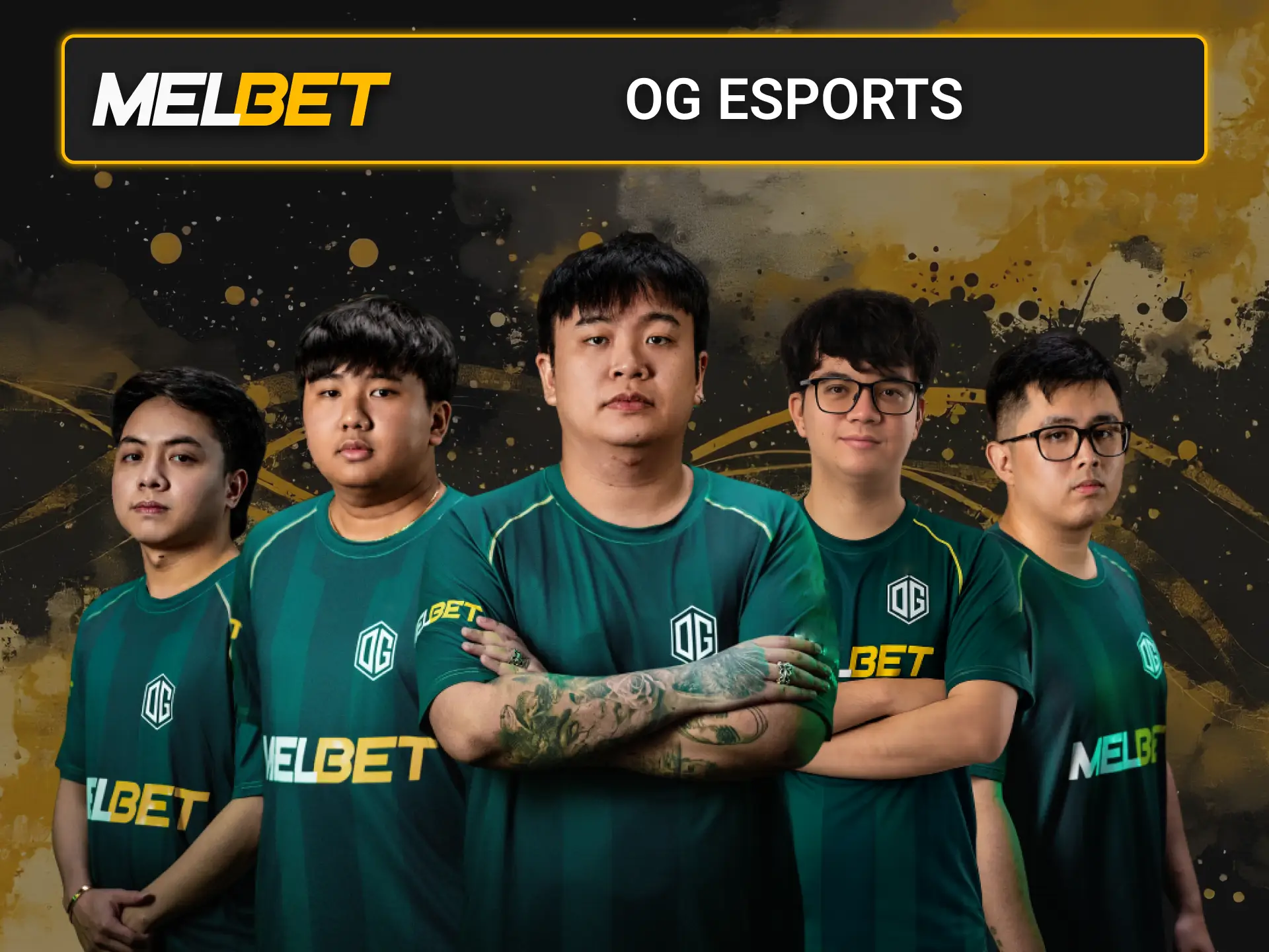 Support OG Esports on the Melbet casino platform, and follow their expansion into Southeast Asia.